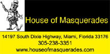 House of Masquerades - Miami, FL 305-238-3351